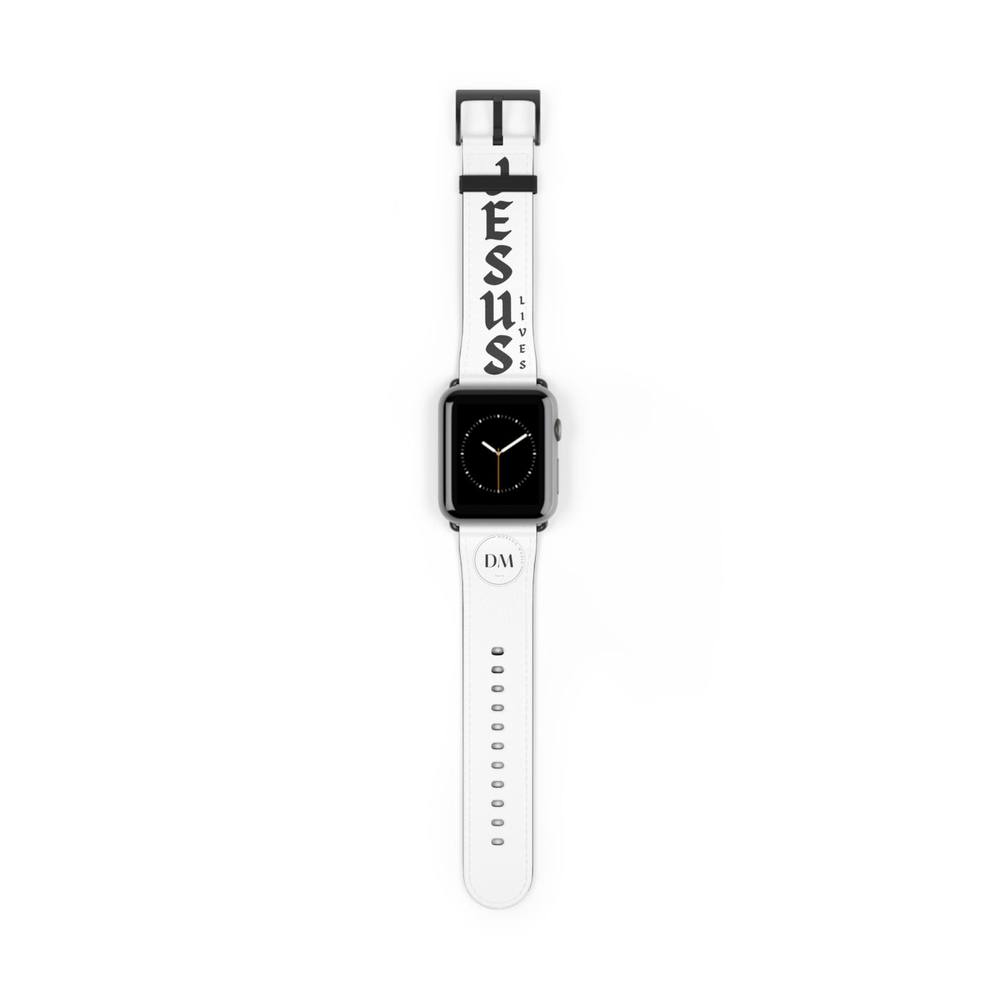 DM - Jesus Lives Apple Watch Band