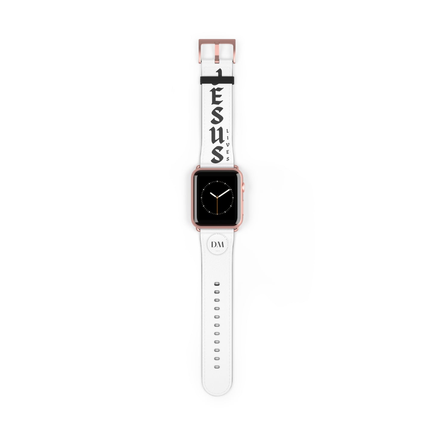 DM - Jesus Lives Apple Watch Band