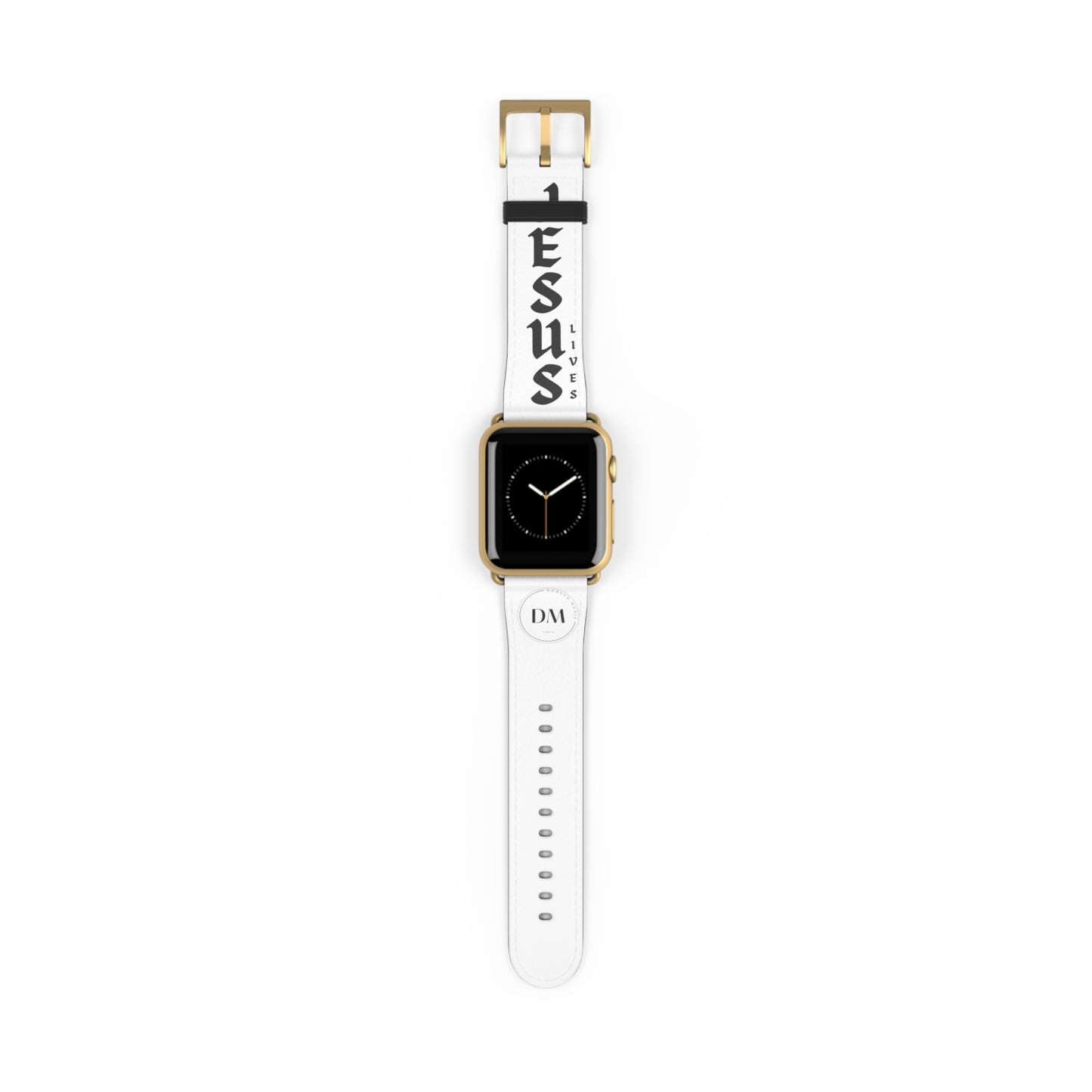 DM - Jesus Lives Apple Watch Band