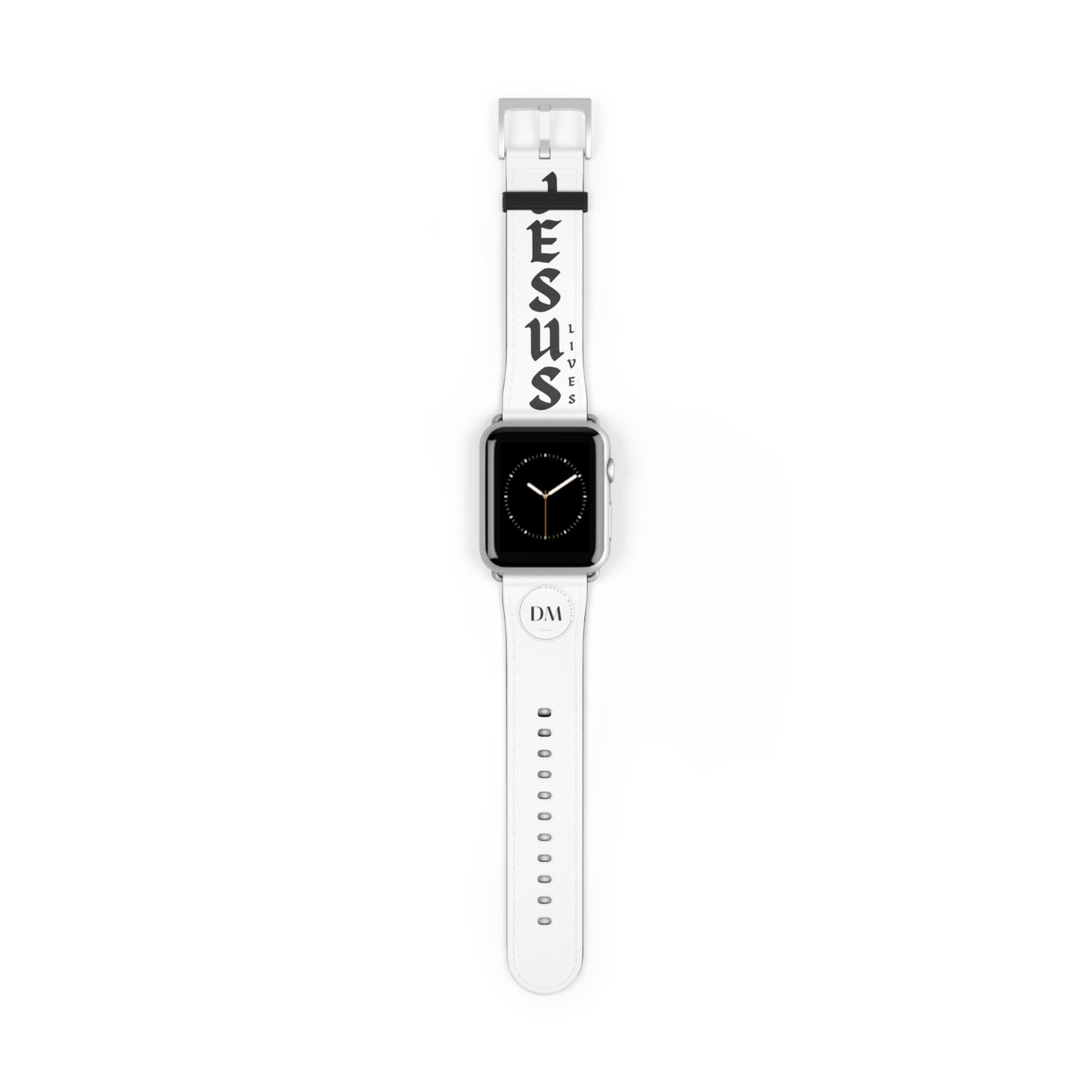DM - Jesus Lives Apple Watch Band