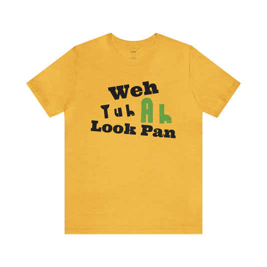 CARIB - Weh Yuh Ah Look Pan Short Sleeve Tee