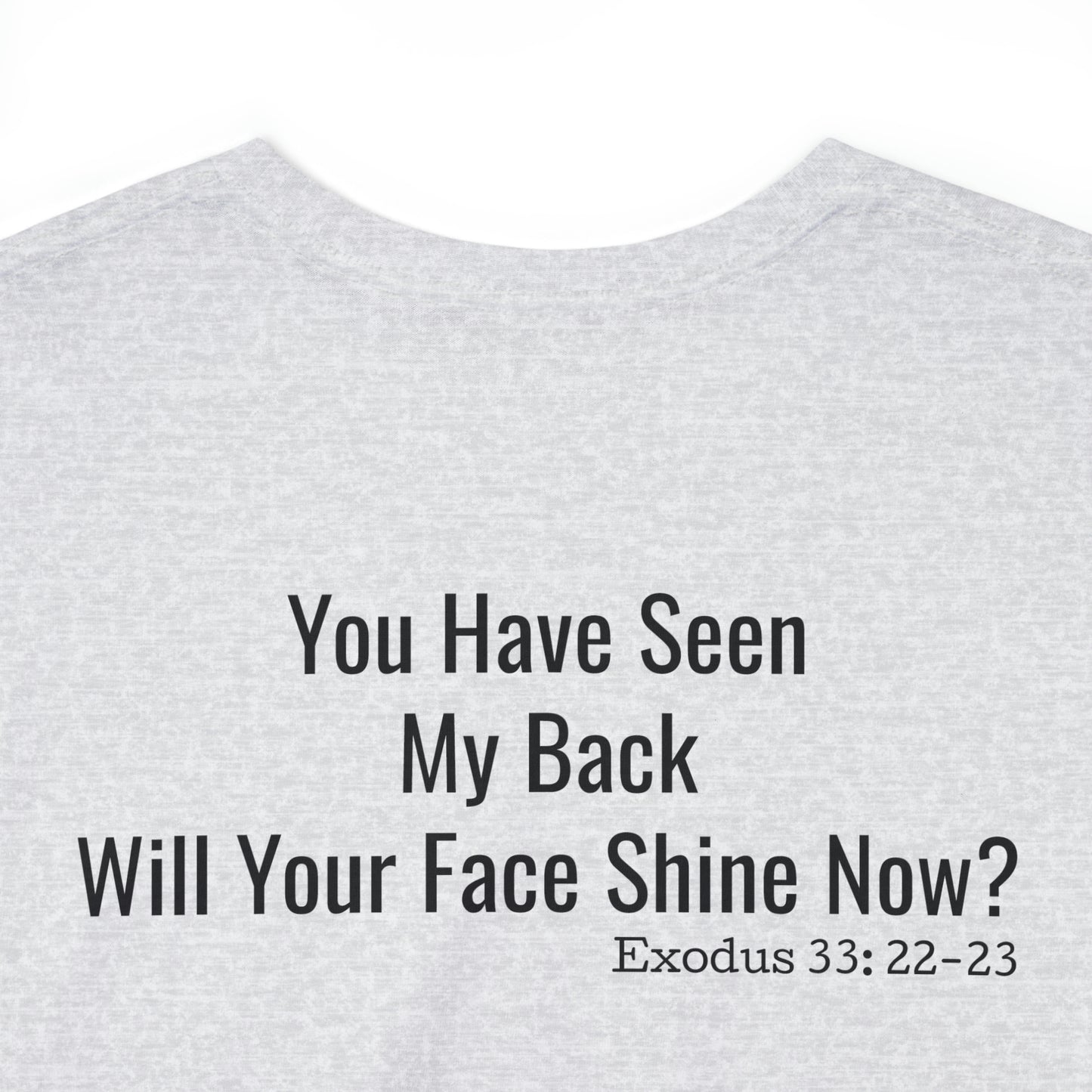 Exodus 33: 22-23 Unisex Heavy Cotton Tee