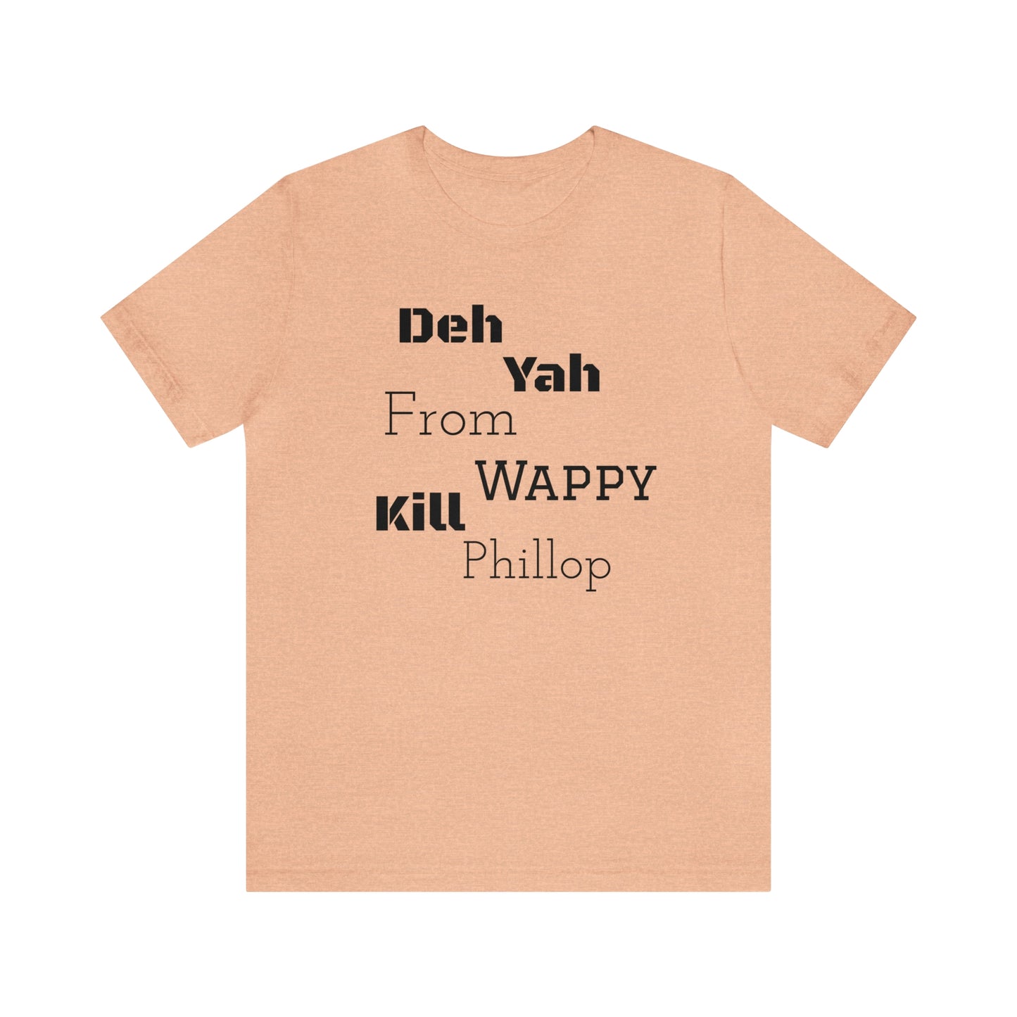 Carib "Wappy Kill Phillop" Unisex Short Sleeve Tee