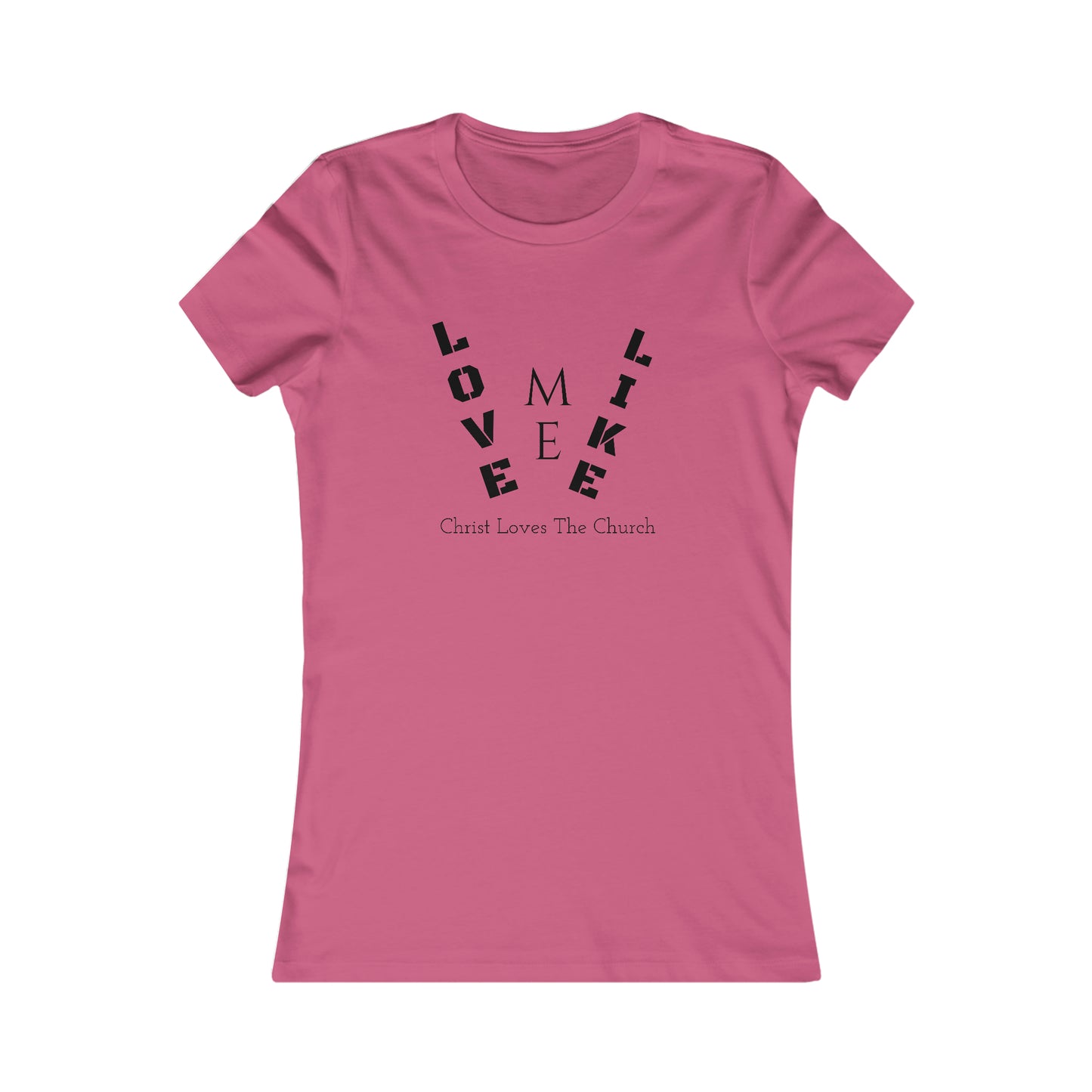 Women's "Like Christ" Tee