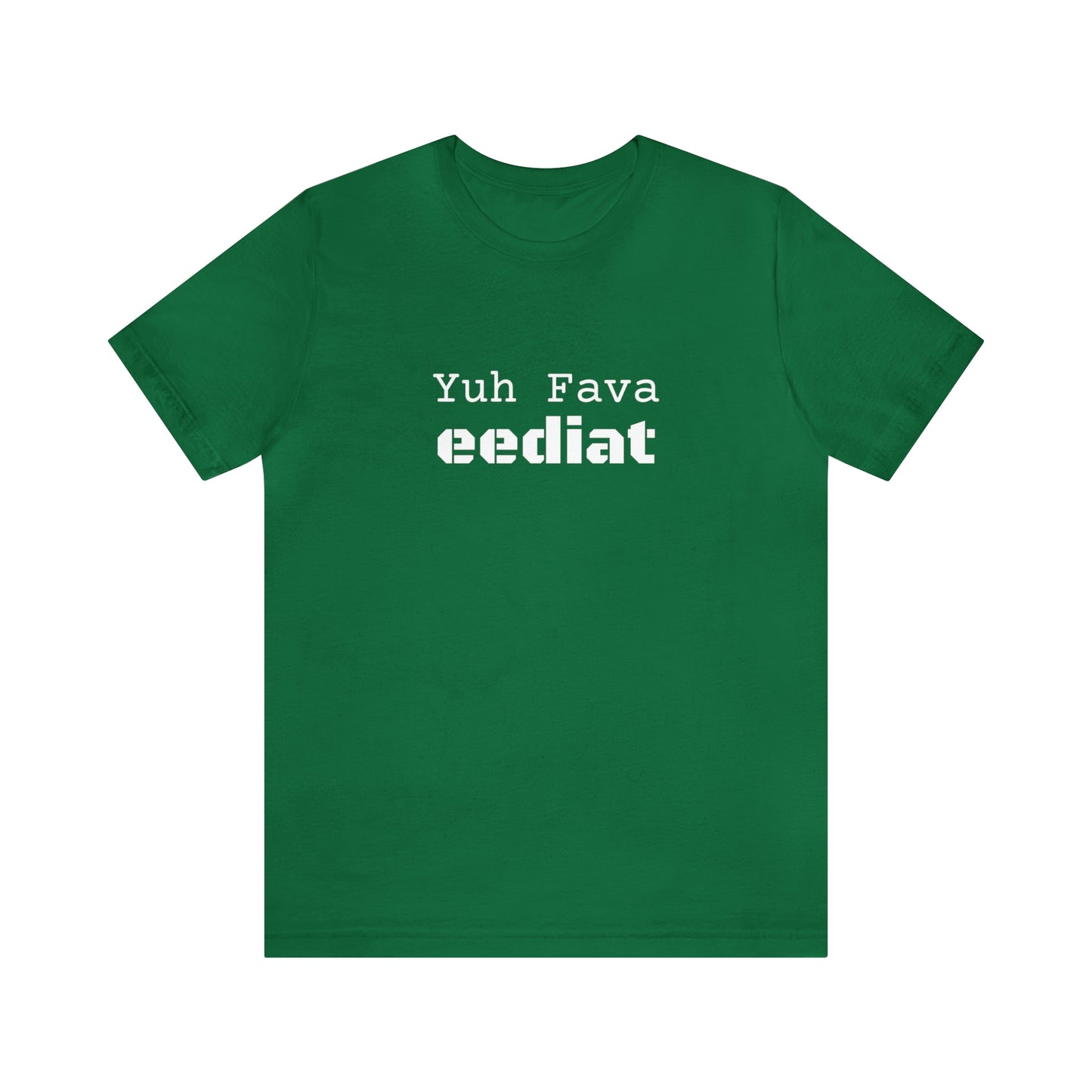 Carib "Yuh Fava Eediat" Short Sleeve Tee