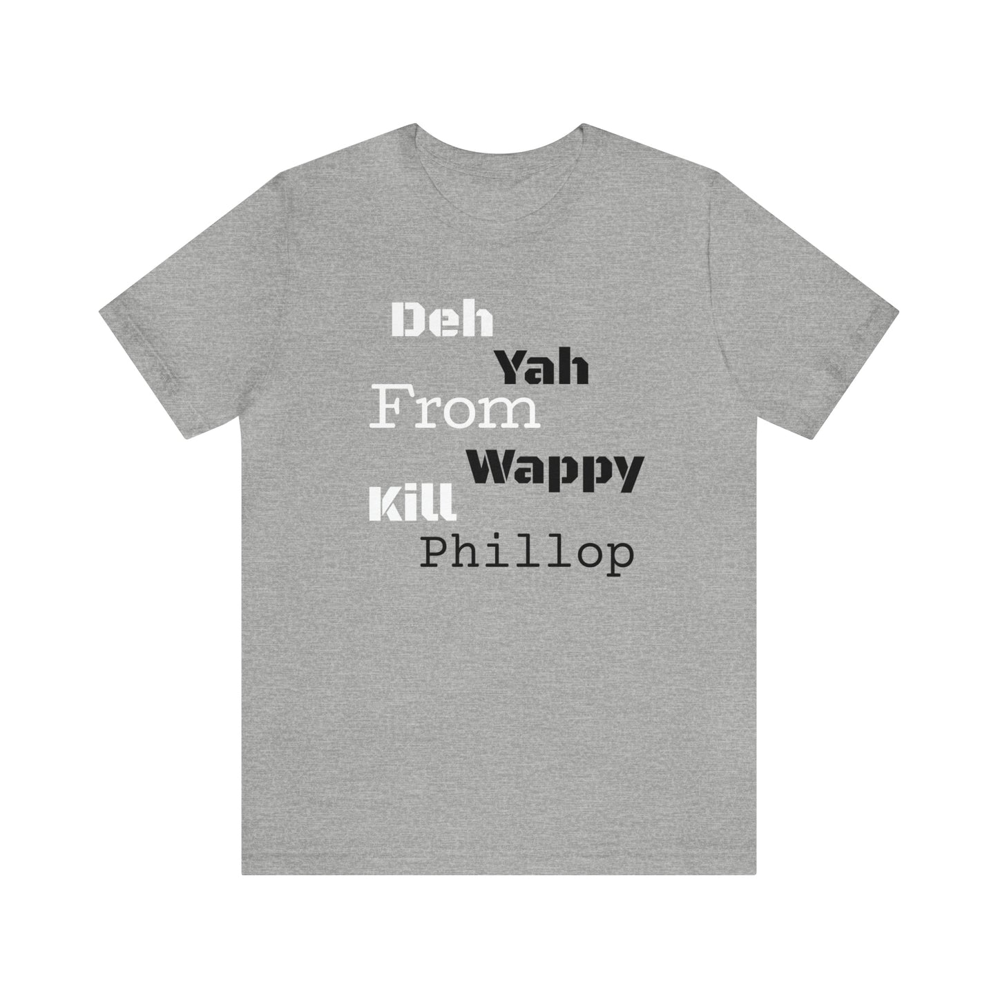Carib "Wappy Kill Phillop" Unisex Short Sleeve Tee