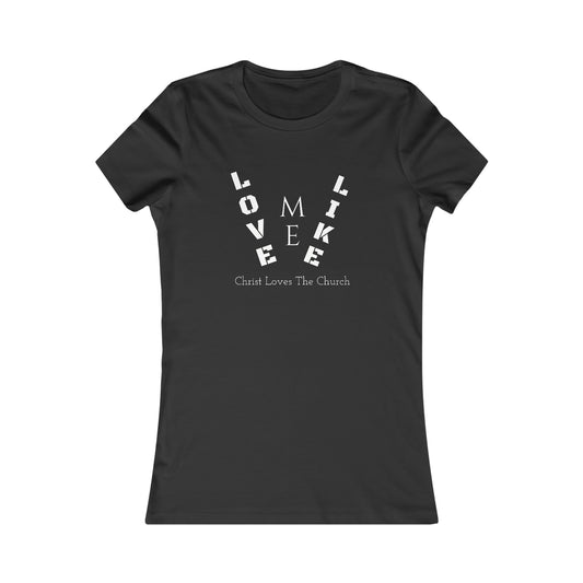 Women's "Like Christ" Tee