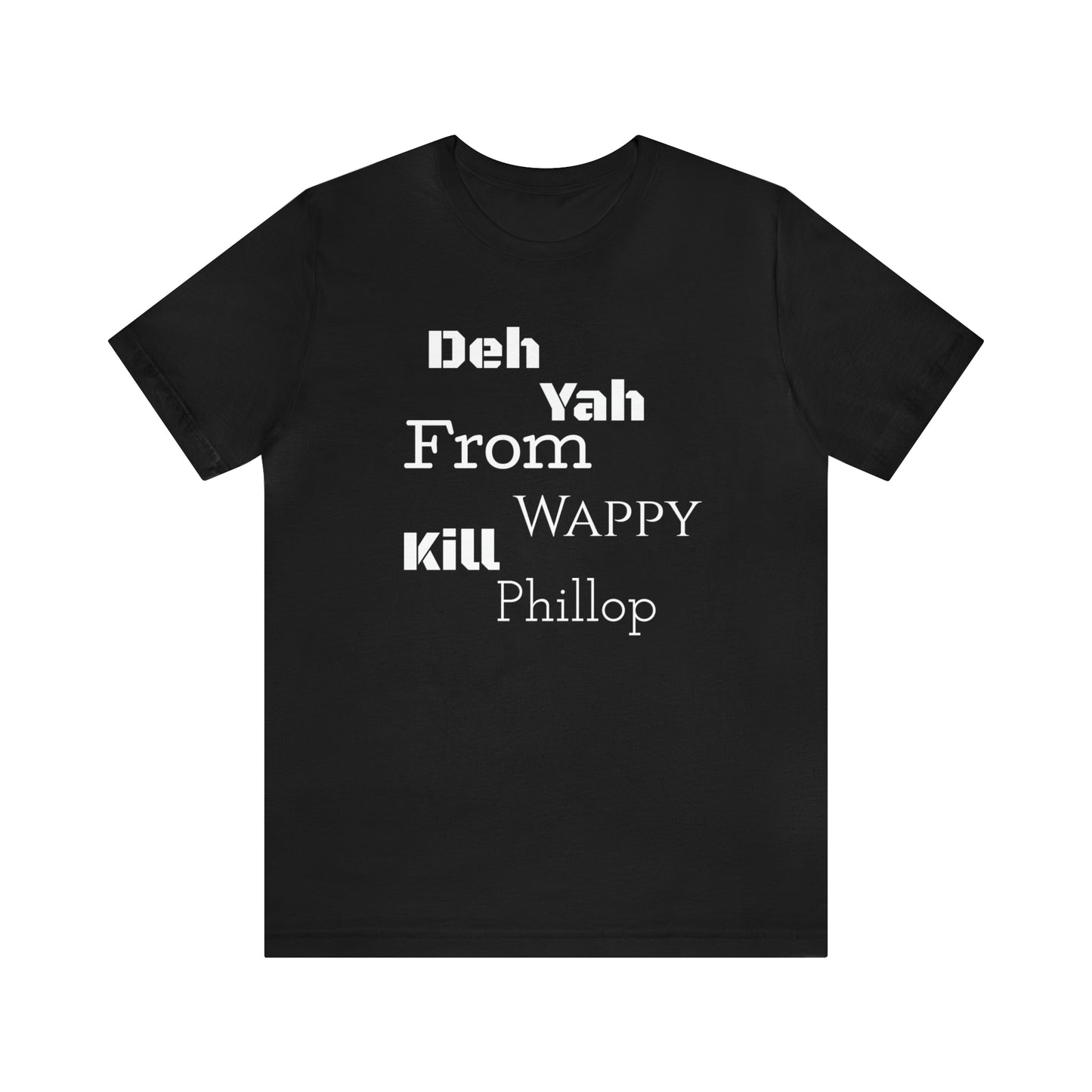 Carib "Wappy Kill Phillop" Unisex Short Sleeve Tee