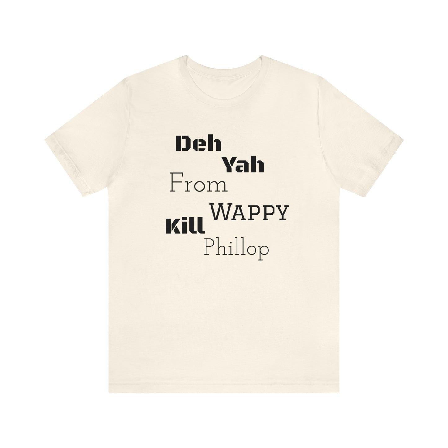 Carib "Wappy Kill Phillop" Unisex Short Sleeve Tee